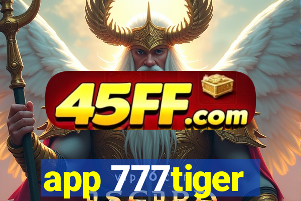 app 777tiger